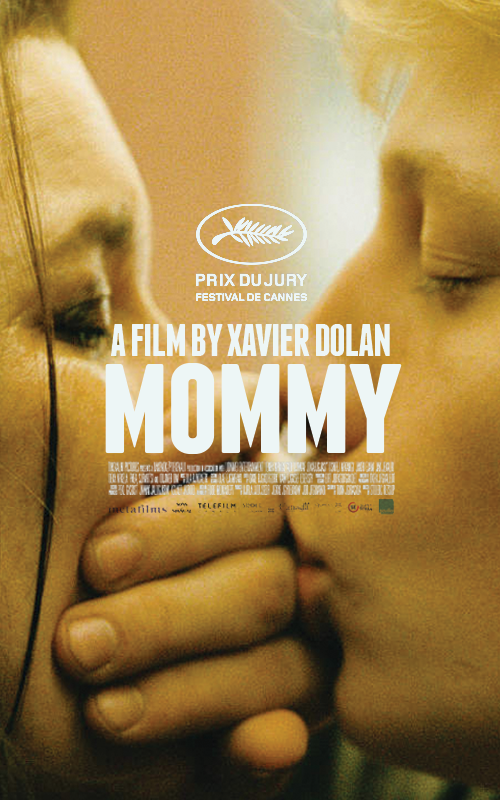 Affiche du film Mommy Source: CINE NODE