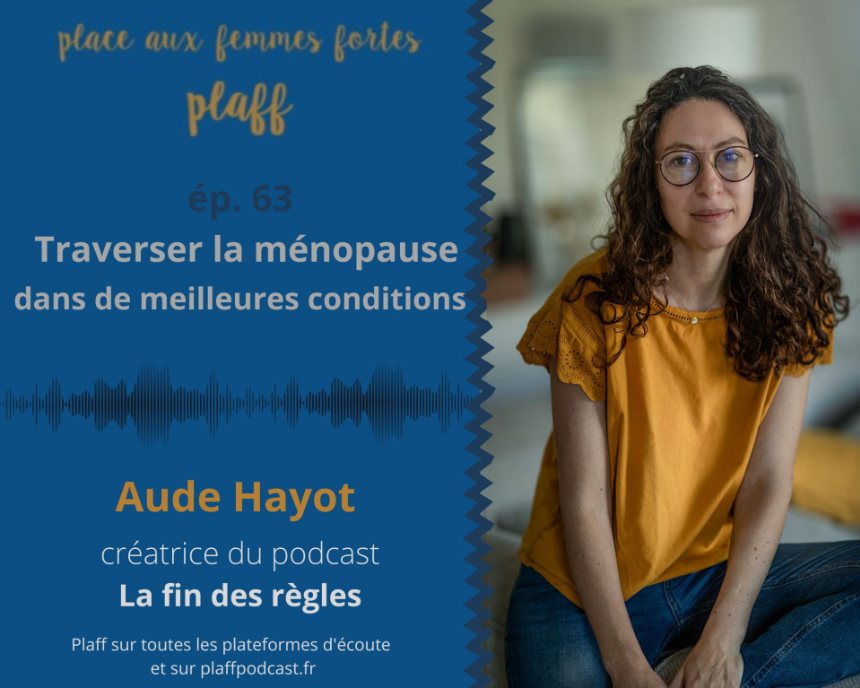 Plaff, le podcast des femmes +50 sur le marché de l'emploi