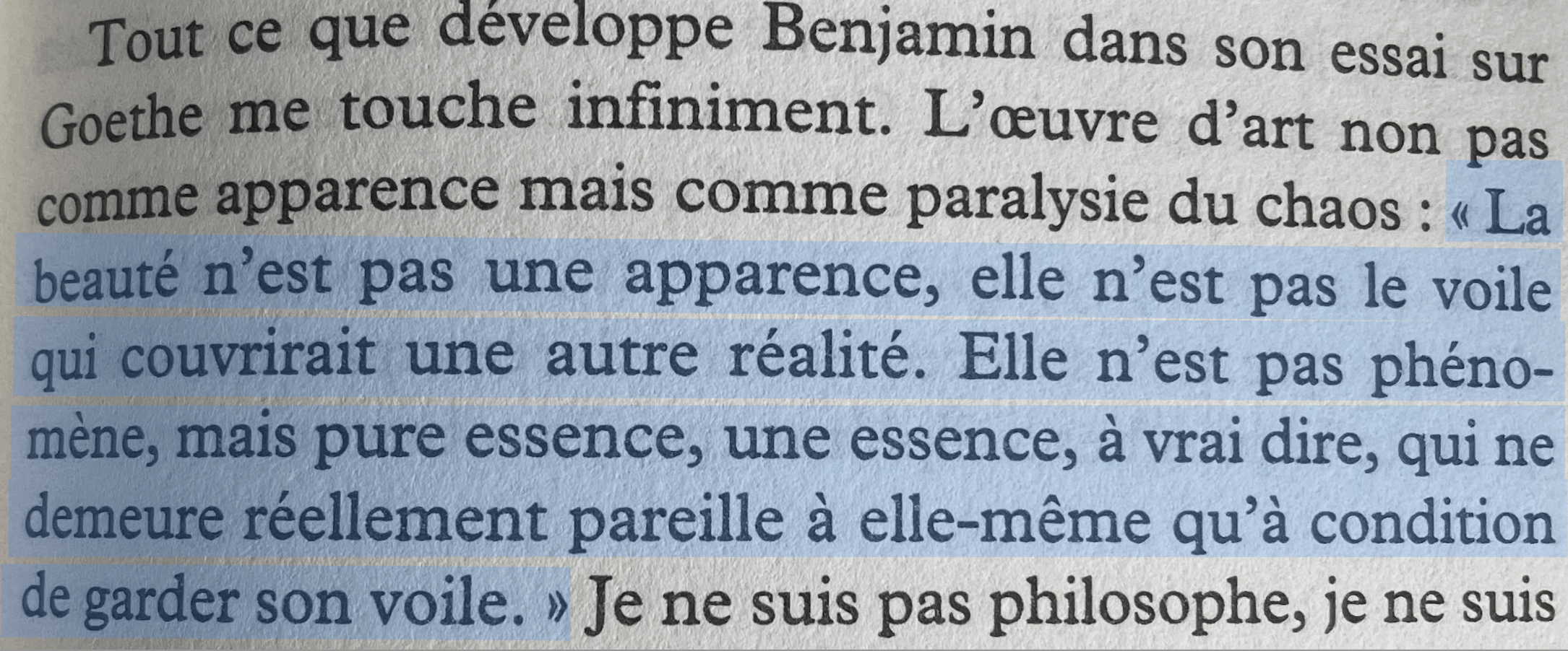 « Les meilleurs esprits se caractérisent à la fois par un manque total d'illusion sur leur époque et par une adhésion sans réserve à celle-ci. »