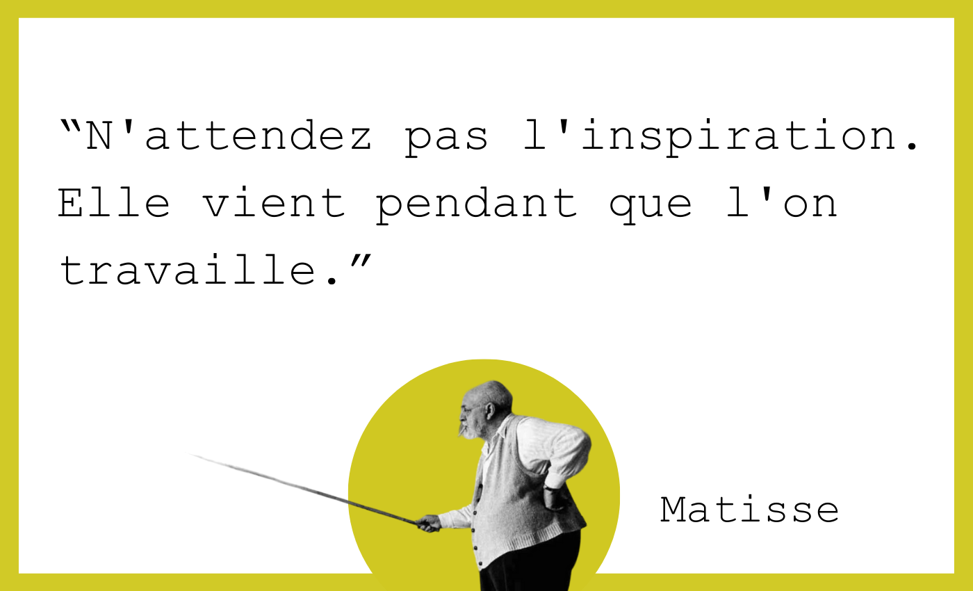 Merci Matisse pour le rappel, au boulot les gars !