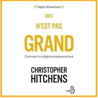 1ère de couverture de l'ouvrage 'Dieu n'est pas grand' publié chez BELFOND en 2018