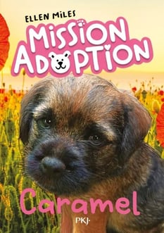 Mission Adoption, Caramel, Ellen Miles, PKJ, 6,20€
