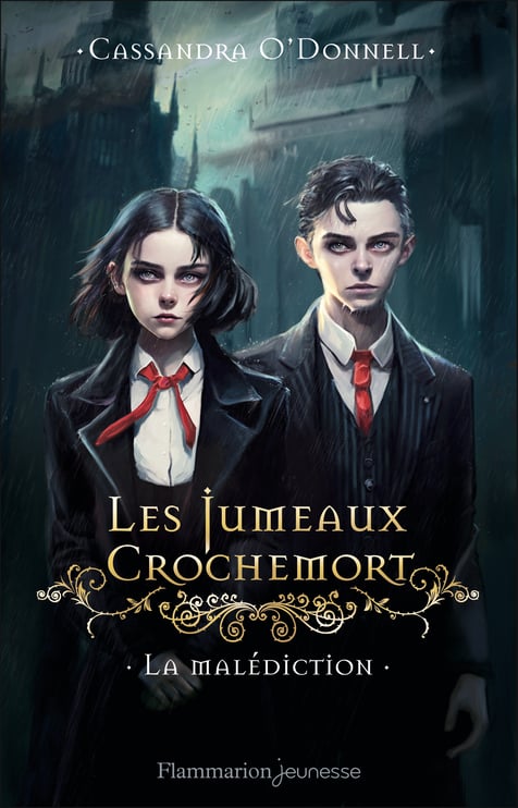 Les jumeaux Crochemort, Tome 1 La malédiction, Cassandra O'Donnell, Flammarion Jeunesse, 11,99€