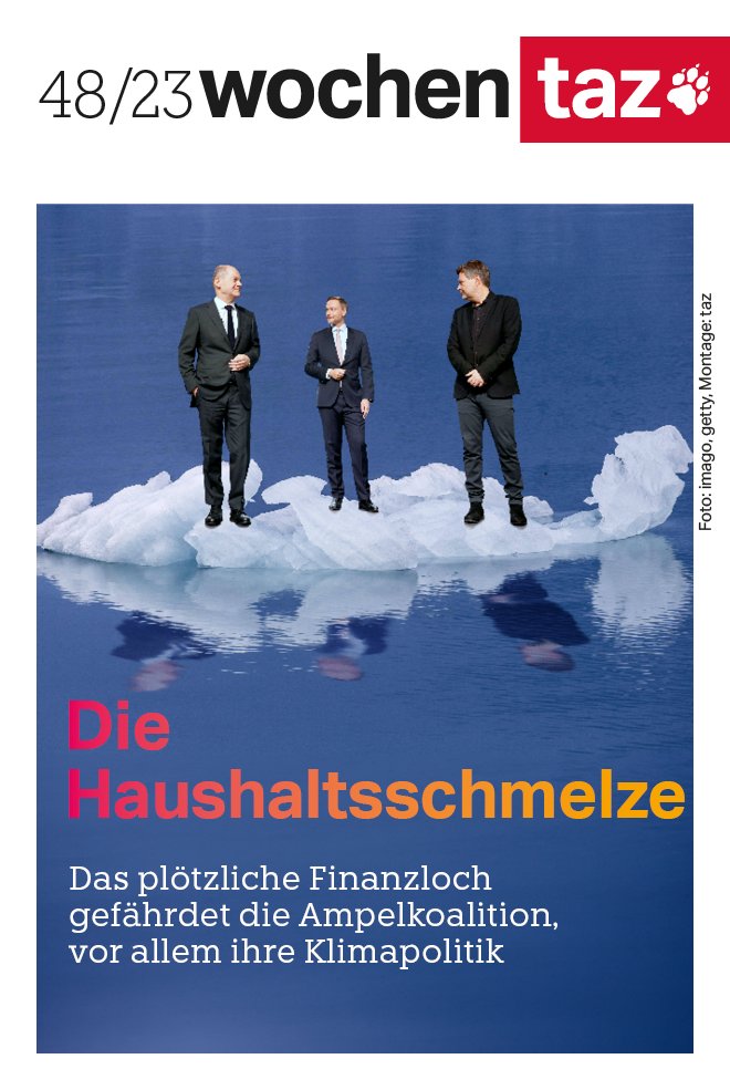 "La fonte budgétaire. Le trou budgétaire menace la coalition, surtout la politique climatique"