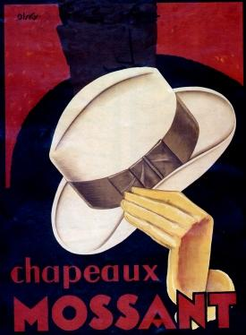 Affiche publicitaire pour les chapeaux Mossant. Crédits : N. Halitim-Dubois pour l’inventaire général du patrimoine culturel de Rhône-Alpes.