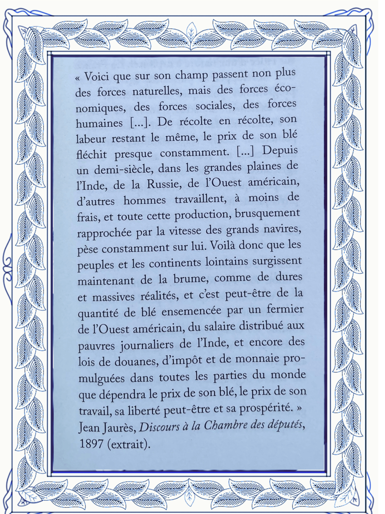 Extraits d'un discours célèbre de Jean Jaurès en faveur des ouvriers agricoles, à lire intégralement ici
