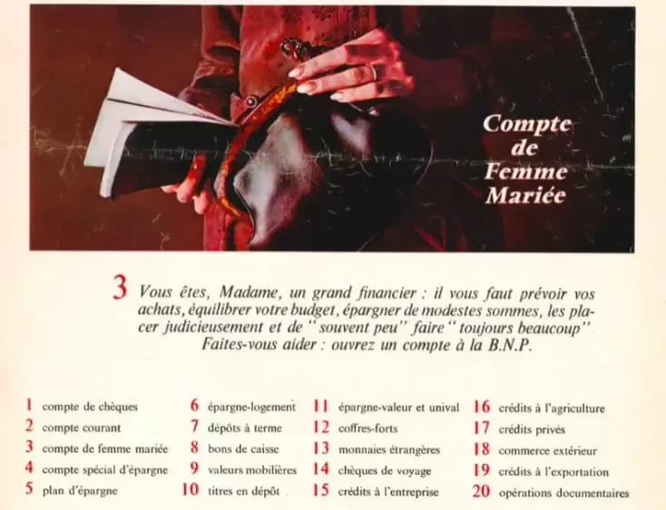Suite à la loi de juillet 1965, la BNP déploie tout un arsenal de communication pour les aider séduire